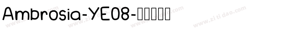 Ambrosia-YE08字体转换