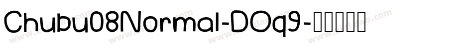 Chubu08Normal-DOq9字体转换