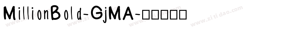 MillionBold-GjMA字体转换