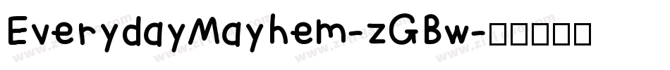 EverydayMayhem-zGBw字体转换