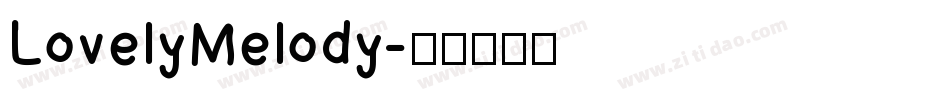 LovelyMelody字体转换
