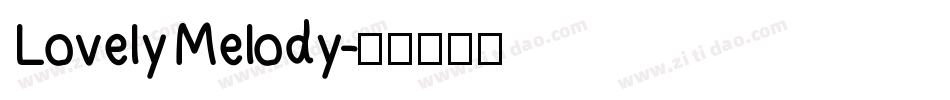 LovelyMelody字体转换