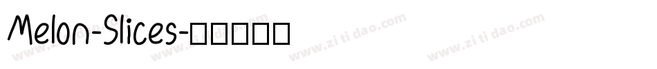 Melon-Slices字体转换