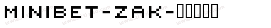 Minibet-ZAK字体转换