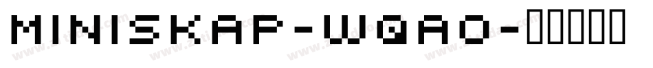 Miniskap-WqAO字体转换