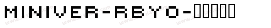 Miniver-RByo字体转换