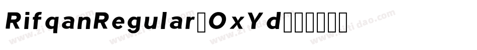 RifqanRegular-OxYd字体转换 RifqanRegular-OxYd字体转换