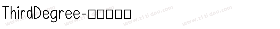 ThirdDegree字体转换