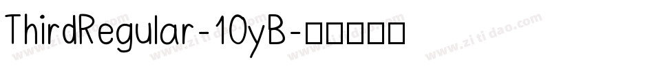 ThirdRegular-10yB字体转换