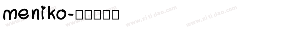 meniko字体转换