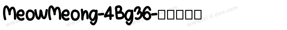 MeowMeong-4Bg36字体转换