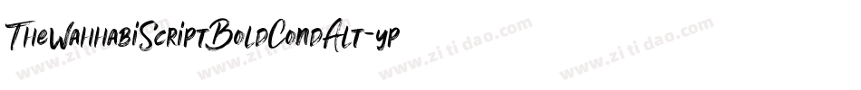 TheWahhabiScriptBoldCondAlt-ypMM字体转换