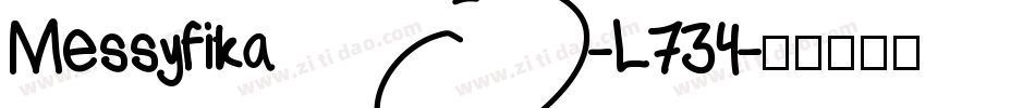 Messyfika-L734字体转换