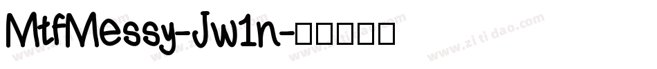 MtfMessy-Jw1n字体转换
