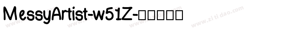MessyArtist-w51Z字体转换