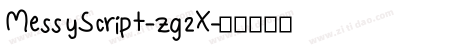 MessyScript-zg2X字体转换