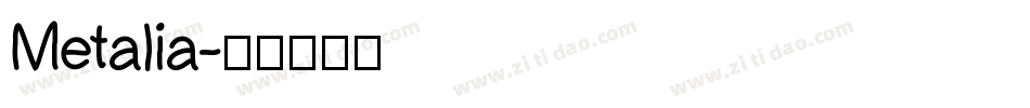 Metalia字体转换