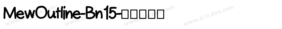MewOutline-Bn15字体转换
