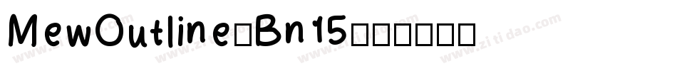 MewOutline-Bn15字体转换