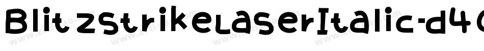 BlitzstrikeLaserItalic-d40K字体转换