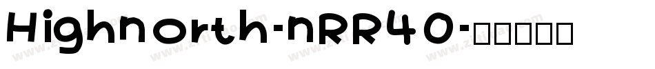 Highnorth-nRR40字体转换