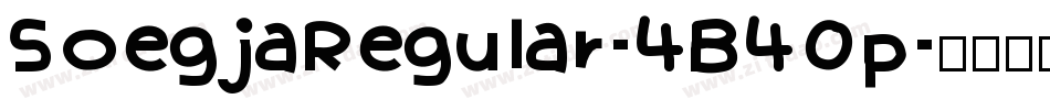 SoegjaRegular-4B40p字体转换