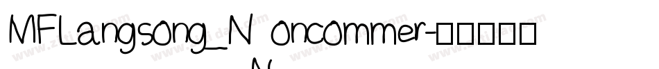 MFLangsong_Noncommer字体转换