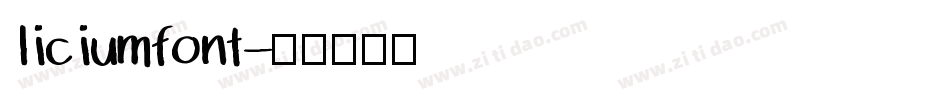 liciumfont字体转换