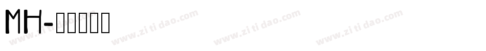 MH字体转换