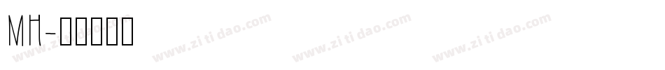 MH字体转换
