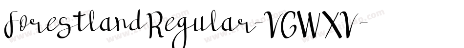 ForestlandRegular-VGWXV字体转换