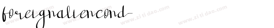 foreignaliencond字体转换