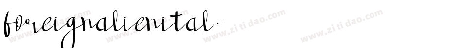 foreignalienital字体转换