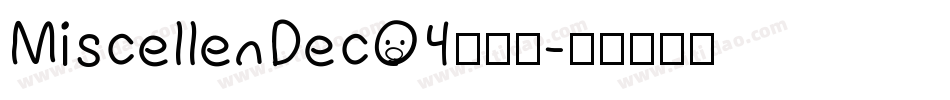 MiscellenDecO4生成器字体转换
