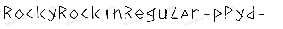 RockyRockinRegular-pPyd字体转换