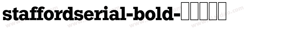 staffordserial-bold字体转换