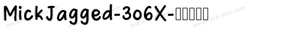 MickJagged-3o6X字体转换