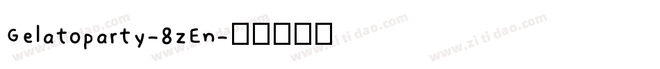 Gelatoparty-8zEn字体转换
