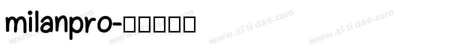 milanpro字体转换