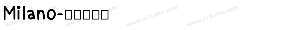 Milano字体转换