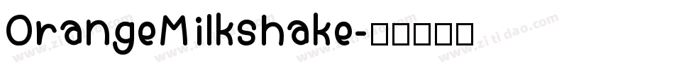 OrangeMilkshake字体转换