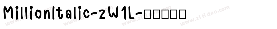 MillionItalic-zW1L字体转换
