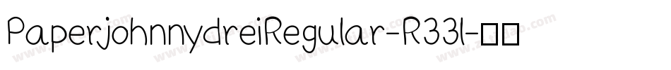 PaperjohnnydreiRegular-R33l字体转换