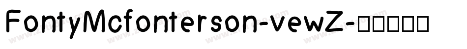 FontyMcfonterson-vewZ字体转换
