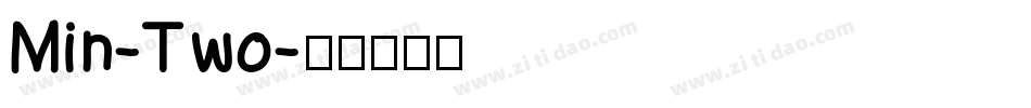 Min-Two字体转换