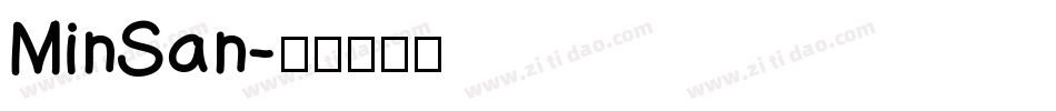 MinSan字体转换