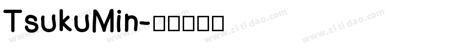 TsukuMin字体转换