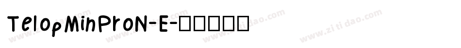TelopMinProN-E字体转换
