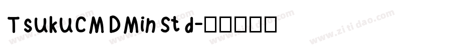 TsukuCMDMinStd字体转换