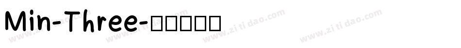 Min-Three字体转换